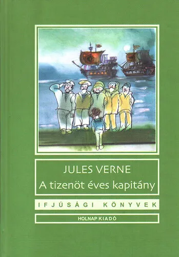 Kihagyhatatlan ajánlat A tizenöt éves kapitány