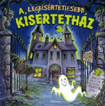 Azonnali szállítás A legkísértetiesebb kísértetház