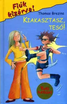 Kiakasztasz, tesó! Kedvezmény