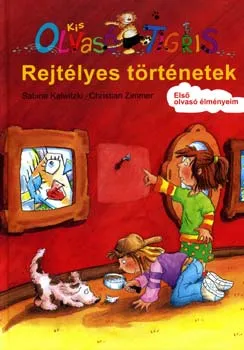 Gyors kiszállítás Kis Olvasó Tigris - Rejtélyes történetek