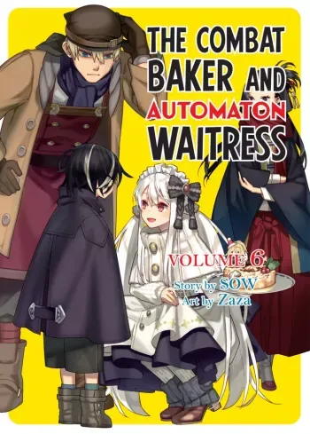 The Combat Baker and Automaton Waitress: Volume 6 - E-könyv Kiárusítás