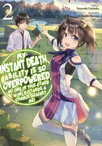 My Instant Death Ability is So Overpowered, No One in This Other World Stands a Chance Against Me! Volume 2 - E-könyv Bestseller