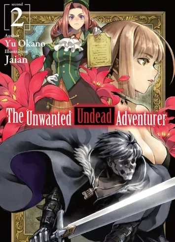 The Unwanted Undead Adventurer: Volume 2 - E-könyv Biztonságos vásárlás