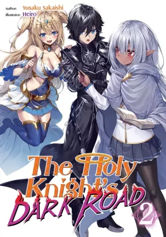 Kihagyhatatlan ajánlat The Holy Knight's Dark Road: Volume 2 - E-könyv