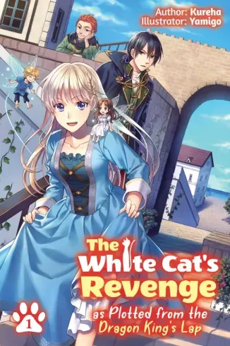 Végkiárusítás The White Cat's Revenge as Plotted from the Dragon King's Lap: Volume 1 - E-könyv