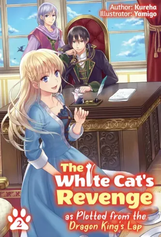 Biztonságos vásárlás The White Cat's Revenge as Plotted from the Dragon King's Lap: Volume 2 - E-könyv