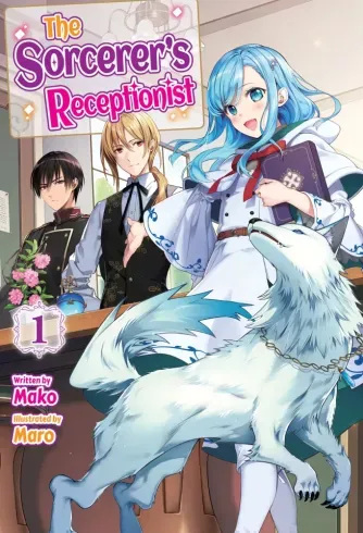 The Sorcerer's Receptionist: Volume 1 - E-könyv Rendeld meg most