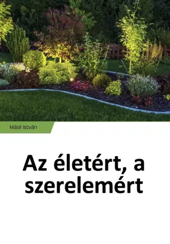 Az életért, a szerelemért - E-könyv Biztonságos vásárlás