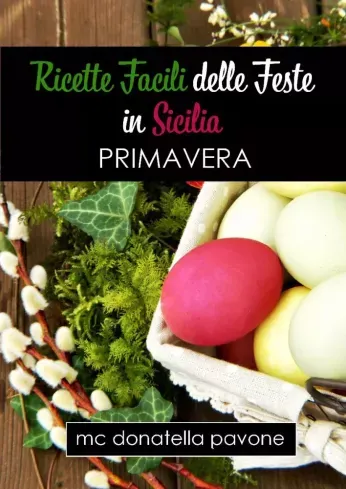 Ajánlat Ricette Facili delle Feste in Sicilia - E-könyv