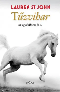 Népszerű Tűzvihar - Az egydolláros ló 3. (Különleges kiadás)