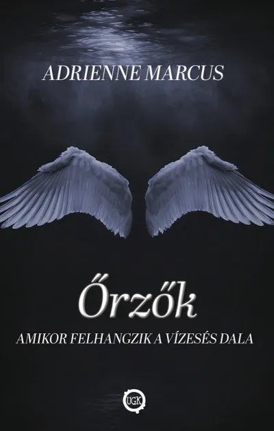 Őrzők - Amikor felhangzik a vízesés dala Árengedmény