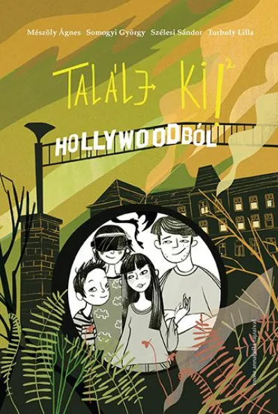 Rendeld meg most Találj ki! - Hollywoodból
