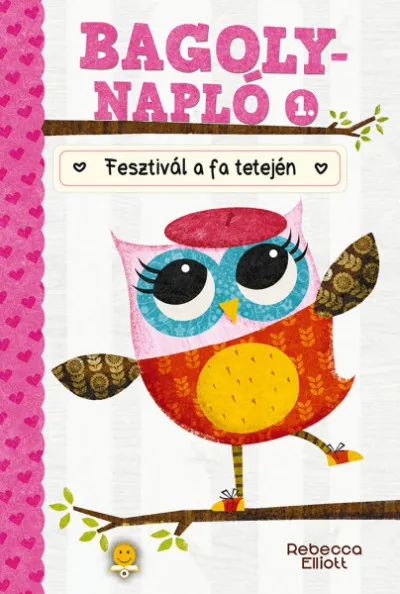 Fesztivál a fa tetején - Bagolynapló 1. Expressz kézbesítés