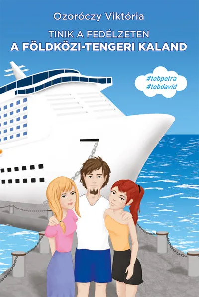 Utolsó esély Tinik a fedélzeten - A földközi-tengeri kaland