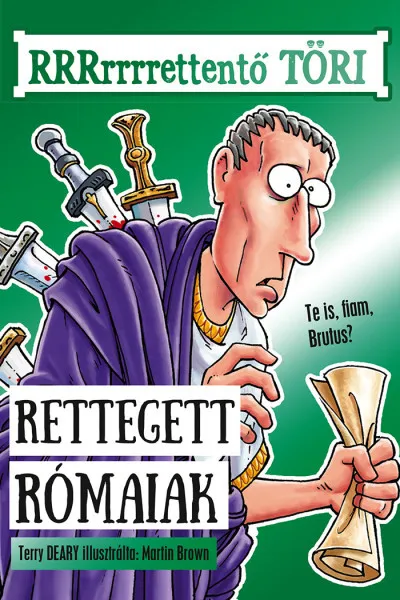 Biztonságos fizetés Rettegett rómaiak