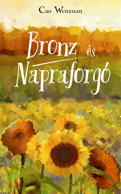 Bronz és Napraforgó Vásárlói kedvenc