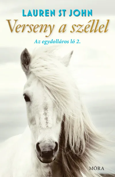 Verseny a széllel - Az egydolláros ló 2. Legkelendőbb