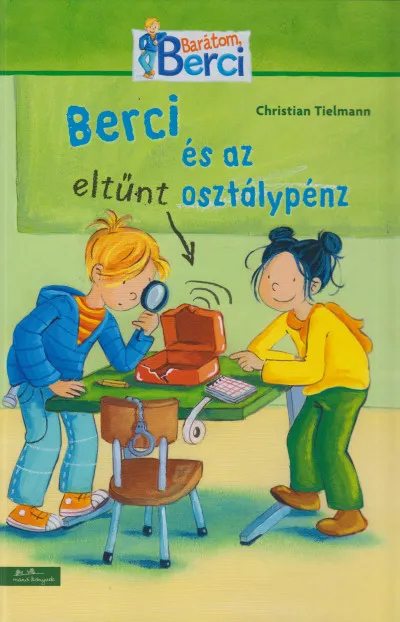 Biztonságos fizetés Berci és az eltűnt osztálypénz