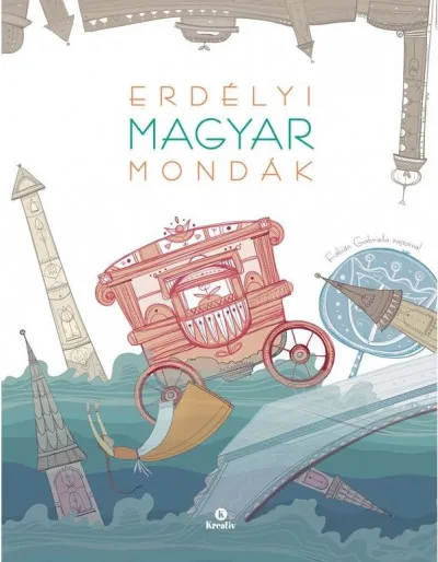 Erdélyi magyar mondák Olcsóbb