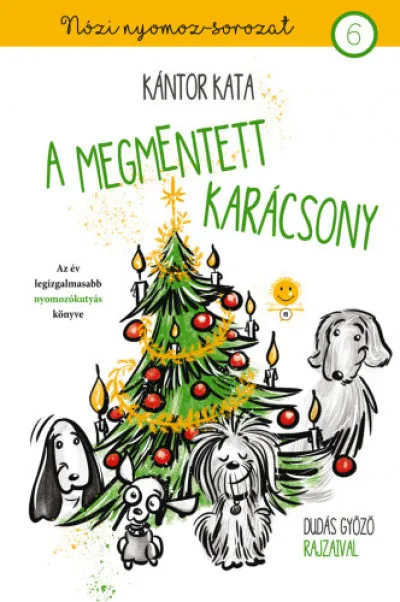 A megmentett karácsony - Nózi nyomoz 6. Outlet