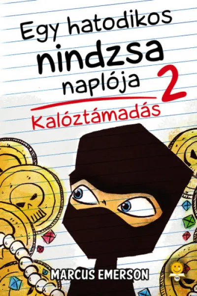 Egy hatodikos nindzsa naplója 2. - Kalóztámadás Legnépszerűbb