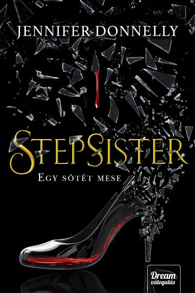 Bestseller Stepsister - Egy sötét mese
