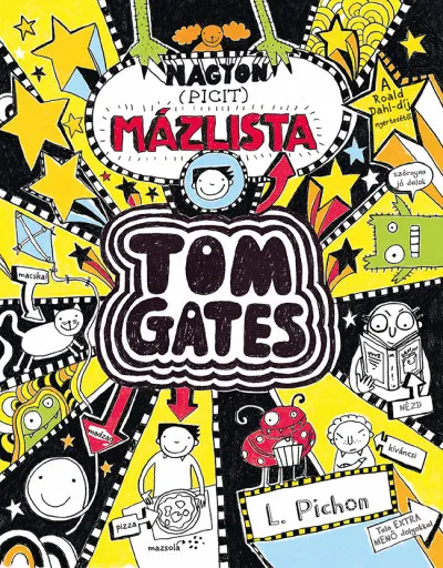 Végkiárusítás Nagyon (picit) mázlista - Tom Gates 6.