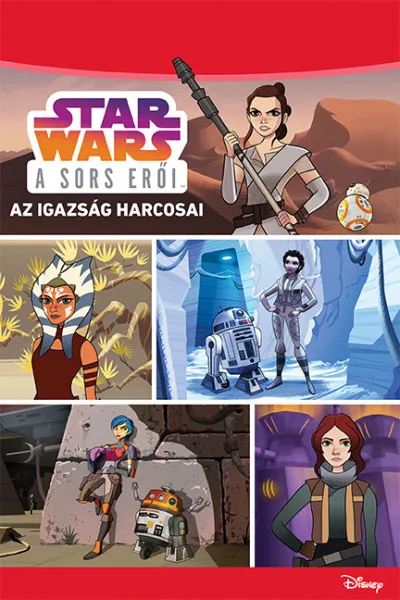 Azonnali szállítás Star Wars - A sors erői: Az igazság harcosai