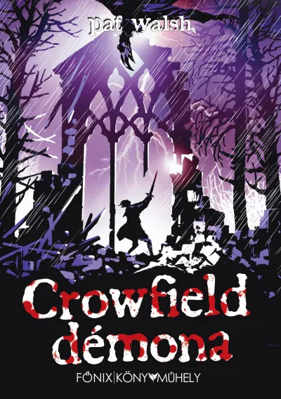 Legkelendőbb Crowfield démona