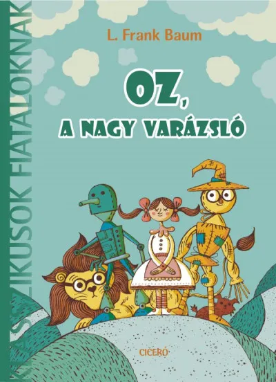 Kiárusítás Oz, a nagy varázsló