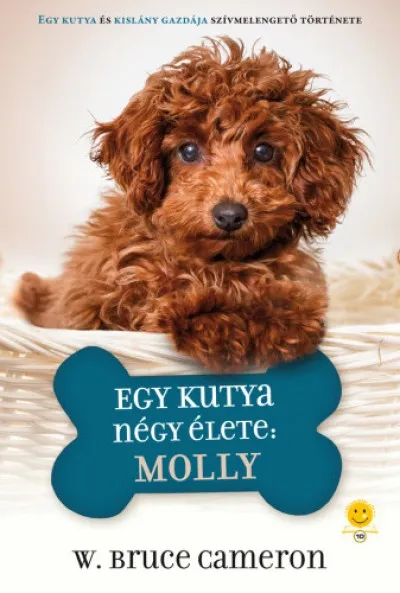 Utolsó esély Egy kutya négy élete: Molly