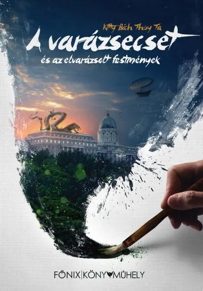 Vásárlói kedvenc A varázsecset és az elvarázsolt festmények