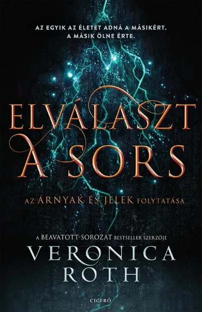 Kedvezményes ár Elválaszt a sors - Árnyak és jelek 2.