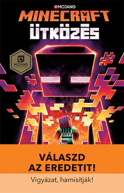 Kiárusítás Minecraft - Ütközés