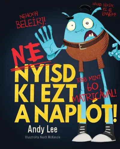 Ne nyisd ki ezt a naplót! Alacsony ár