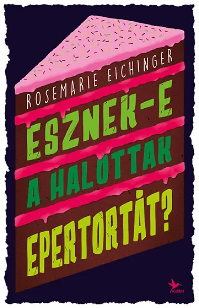Kihagyhatatlan ajánlat Esznek-e a halottak epertortát?