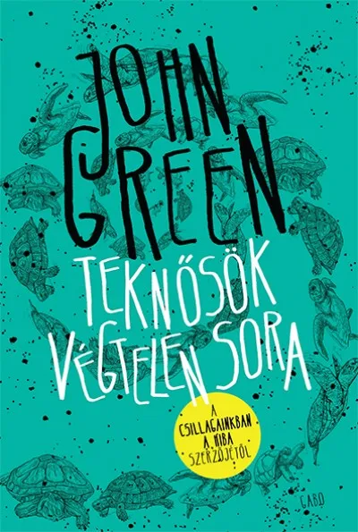 Teknősök végtelen sora - puha kötés Rendeld meg most