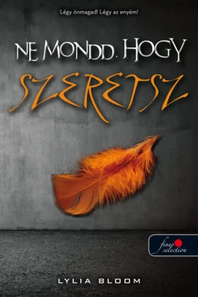 Ne mondd, hogy szeretsz Biztonságos fizetés
