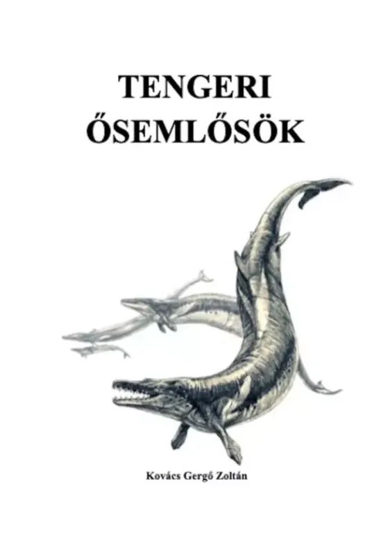 Nézd meg most Tengeri Ősemlősök - E-könyv