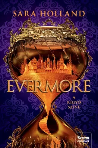Azonnali szállítás Evermore – A kígyó szíve - E-könyv