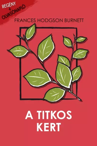 Vedd meg most A titkos kert - E-könyv