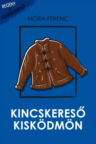Kincskereső kisködmön - E-könyv Expressz kézbesítés