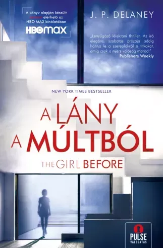 Szuper ajánlat The Girl Before – A lány a múltból - E-könyv