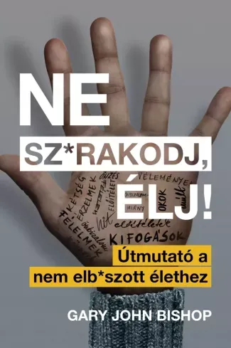 Ne sz-rakodj, élj! - E-könyv Szezonális akció