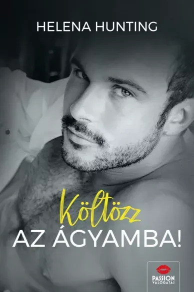 Költözz az ágyamba! - E-könyv Kiárusítás