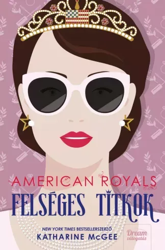 Szuper akció American Royals – Felséges titkok - E-könyv
