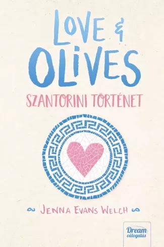 Szuper ajánlat Love & Olives – Szantorini történet - E-könyv