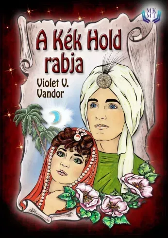A Kék Hold rabja - E-könyv Vedd meg online