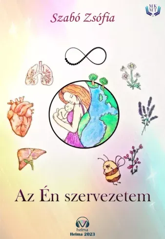 Az én szervezetem - E-könyv Gyors kiszállítás