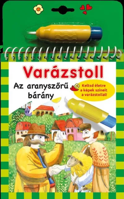 Vásárlói kedvenc Varázstoll - Az aranyszőrű bárány